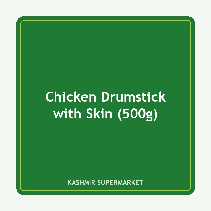Chicken Drumstick with Skin (500g)