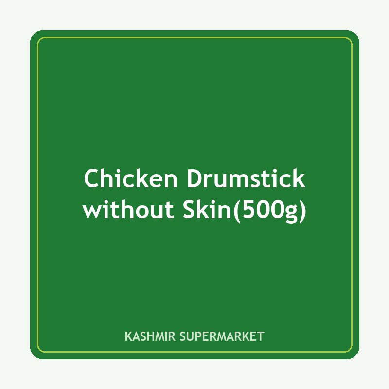 Chicken Drumstick without Skin(500g)