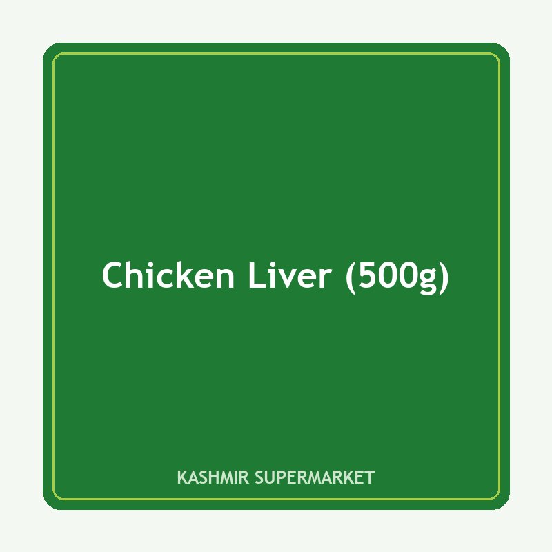 Chicken Liver (500g)