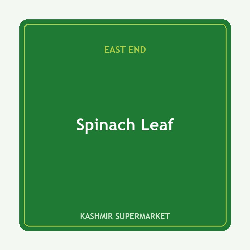 East End Spinach Leaf