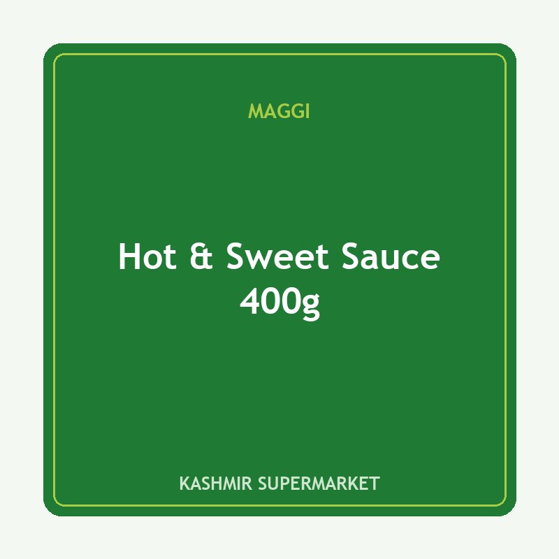 Maggi Hot & Sweet Sauce 400g